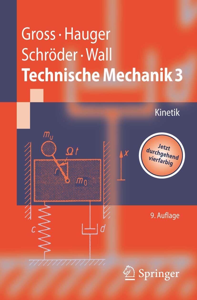 Technische Mechanik 3: Kinetik. Business & Technology Books