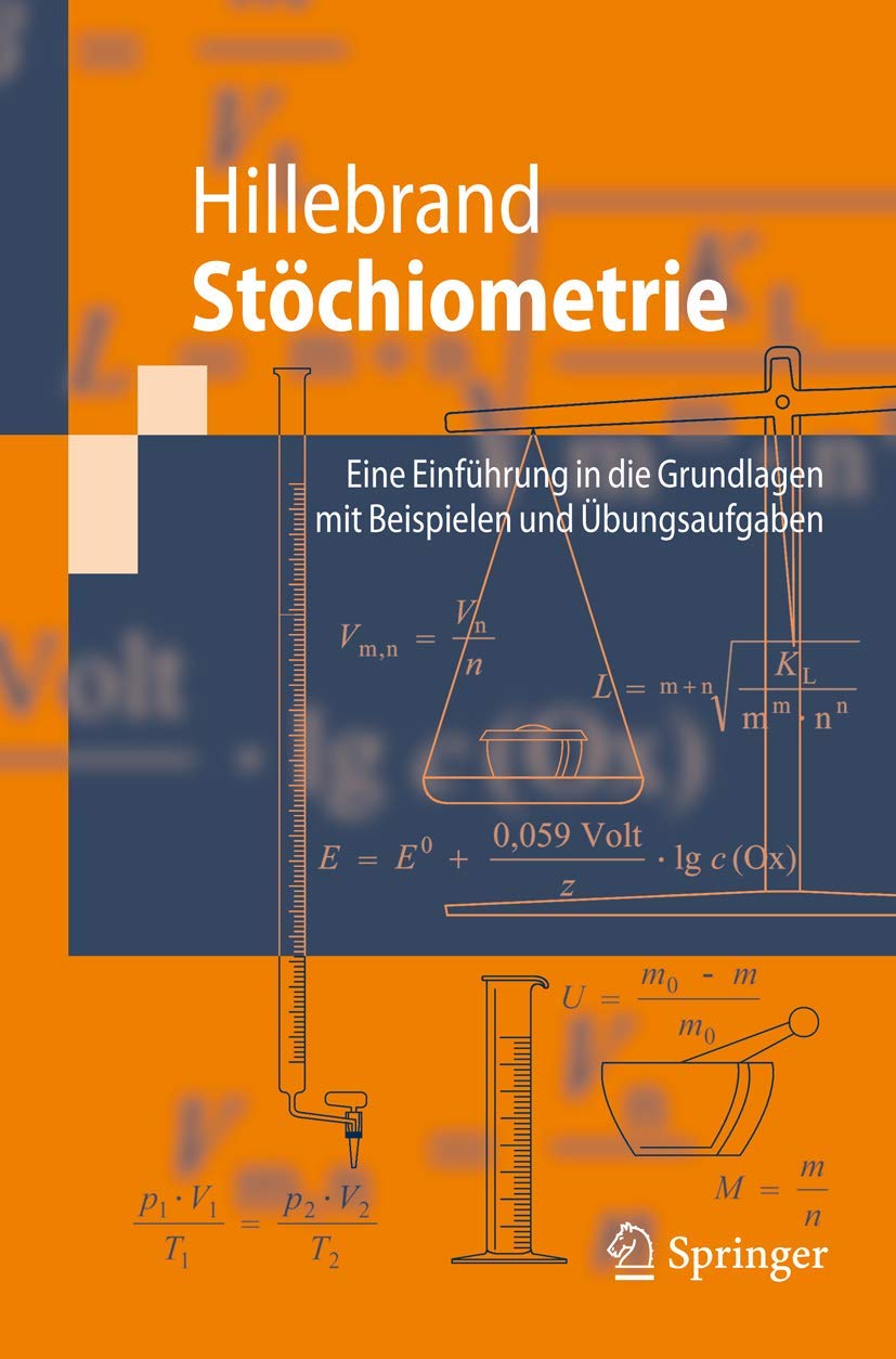 Stöchiometrie: Eine Einführung in die Grundlagen mit Beispielen und Übungsaufgaben Business & Technology