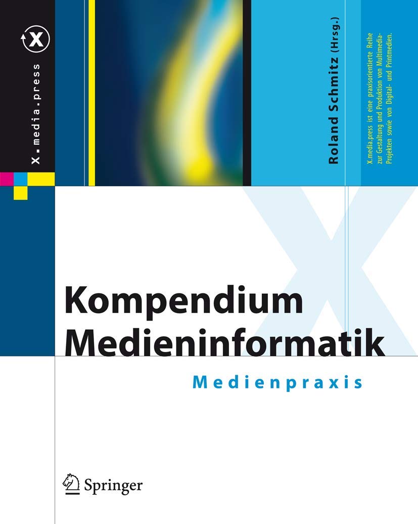 Kompendium Medieninformatik Media & Communication