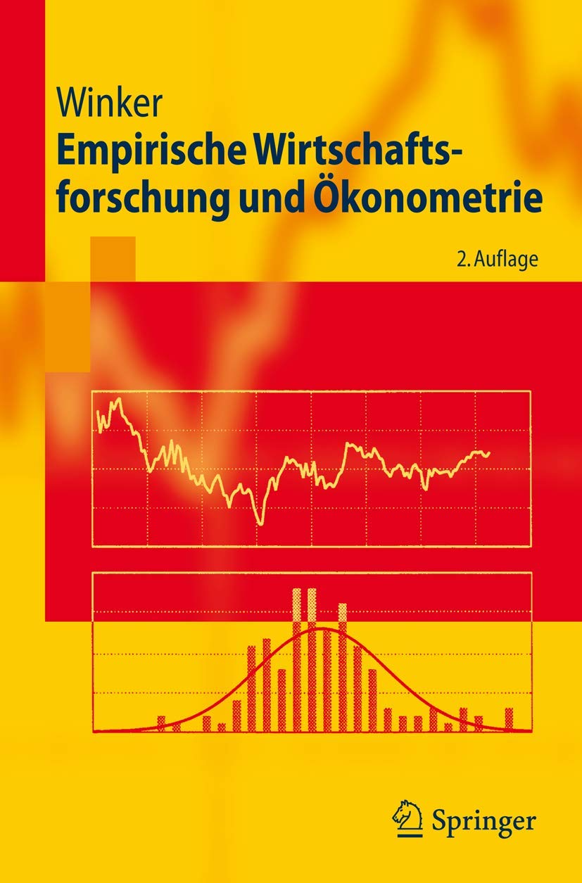Empirische Wirtschaftsforschung und Ökonometrie (Springer-Lehrbuch) Law