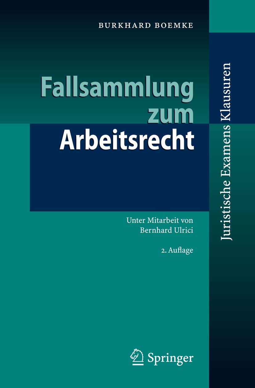 Fallsammlung zum Arbeitsrecht Law