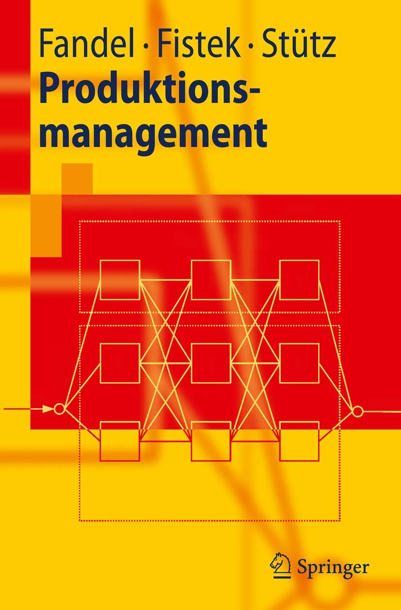 Produktionsmanagement (Springer-Lehrbuch) Law