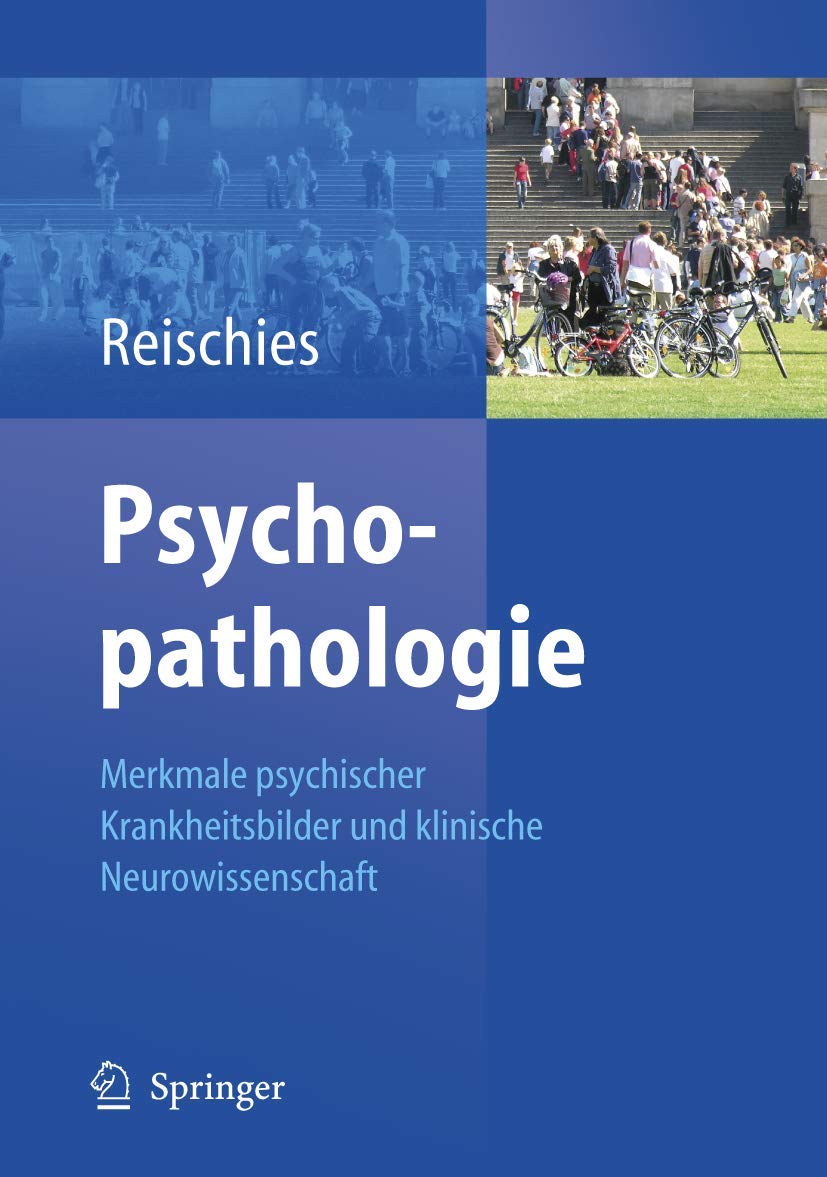 Psychopathologie: Merkmale psychischer Krankheitsbilder und klinische Neurowissenschaft Medicine