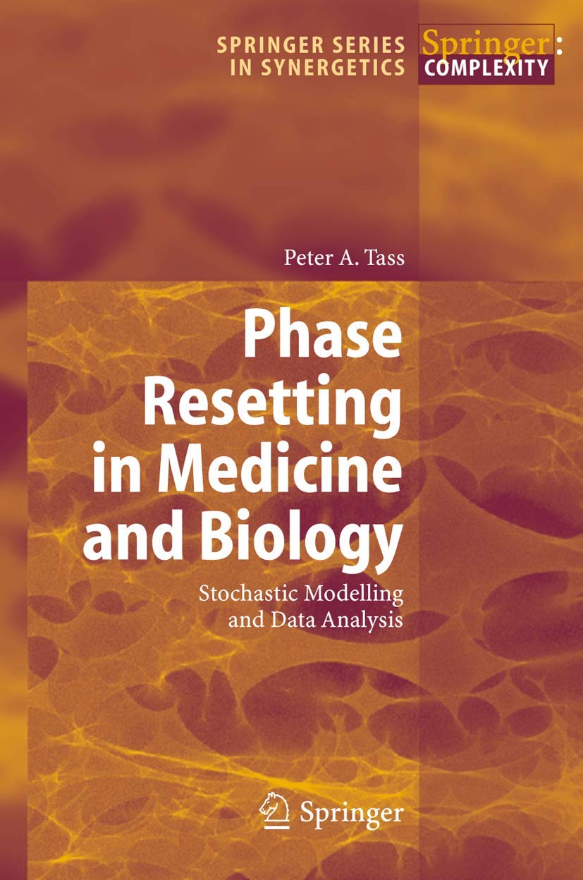 Phase Resetting in Medicine and Biology Medicine