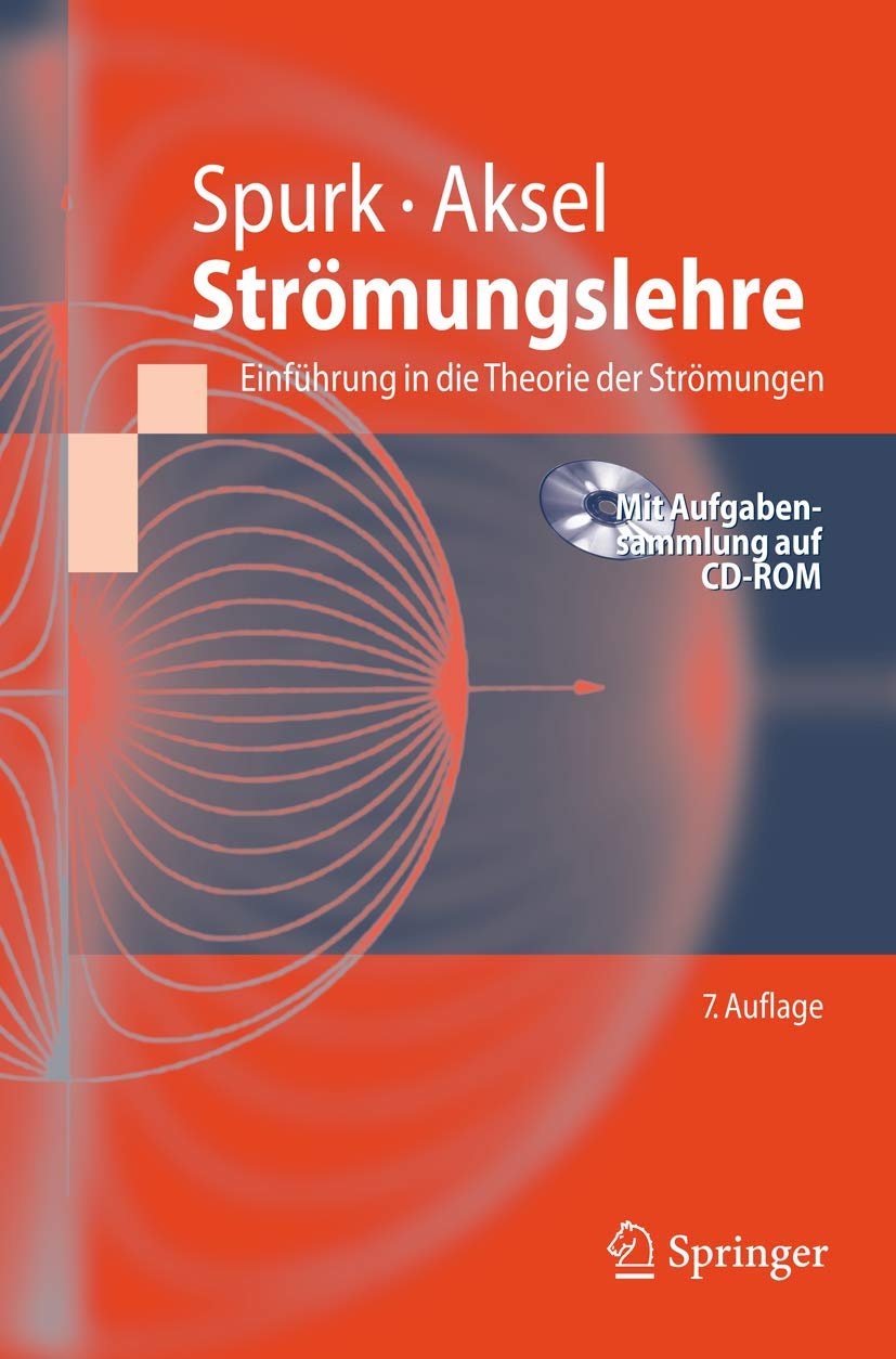 Strömungslehre: Einführung in die Theorie der Strömungen (Springer-Lehrbuch) Business & Technology