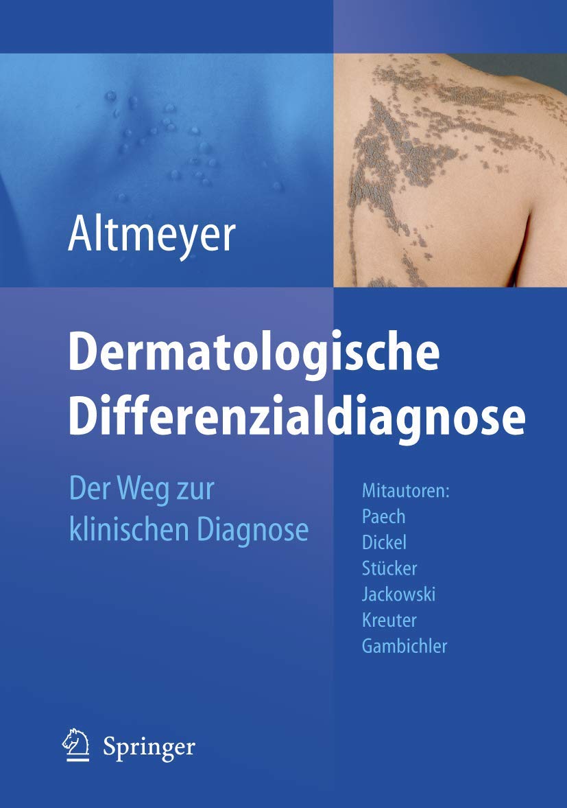 Dermatologische Differenzialdiagnose: Der Weg zur klinischen Diagnose Medicine