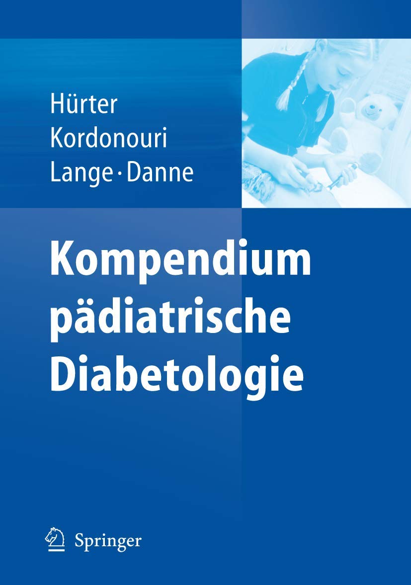 Kompendium Pädiatrische Diabetologie (German Edition) Medicine