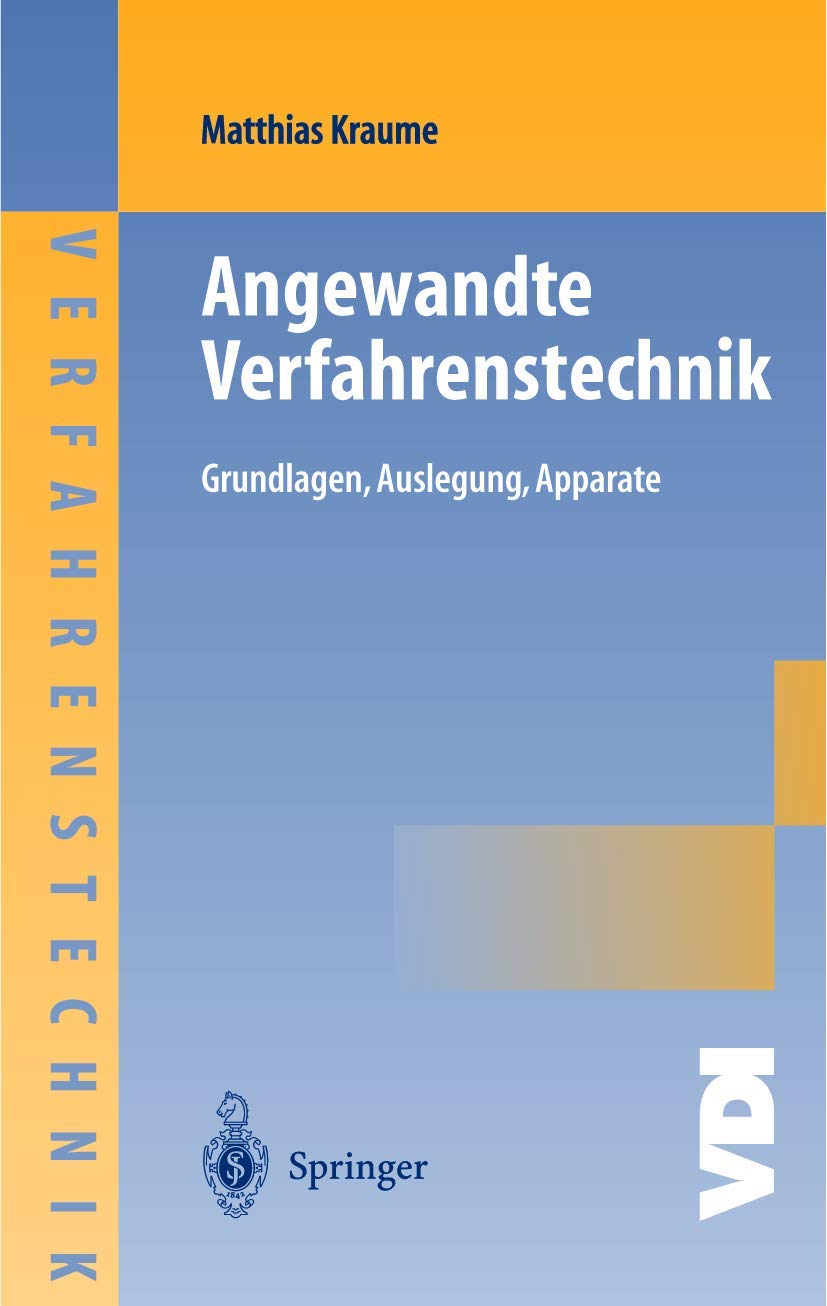 Transportvorgänge in der Verfahrenstechnik: Grundlagen und apparative Umsetzungen (VDI-Buch) Business, Finance & Career