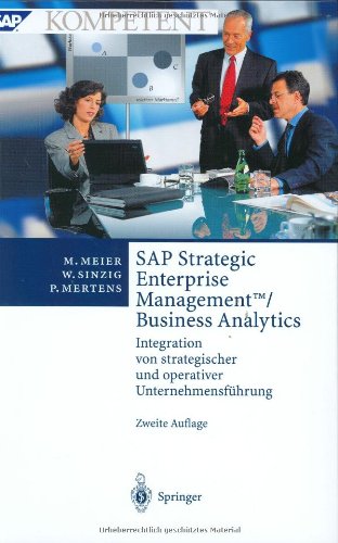 SAP Strategic Enterprise Management™/Business Analytics: Integration von strategischer und operativer Unternehmensführung (SAP Kompetent) Law