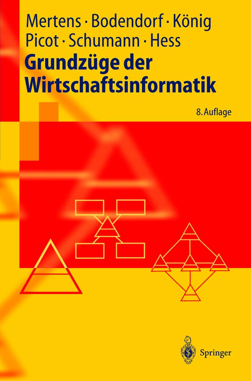 Grundzüge der Wirtschaftsinformatik (Springer-Lehrbuch) Law