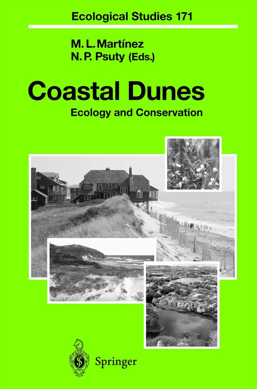 Coastal Dunes: Ecology and Conservation (Ecological Studies, 171, Band 171) Business & Technology
