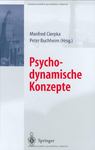 Psychodynamische Konzepte: Mit Beitr. in engl. Sprache. Medicine