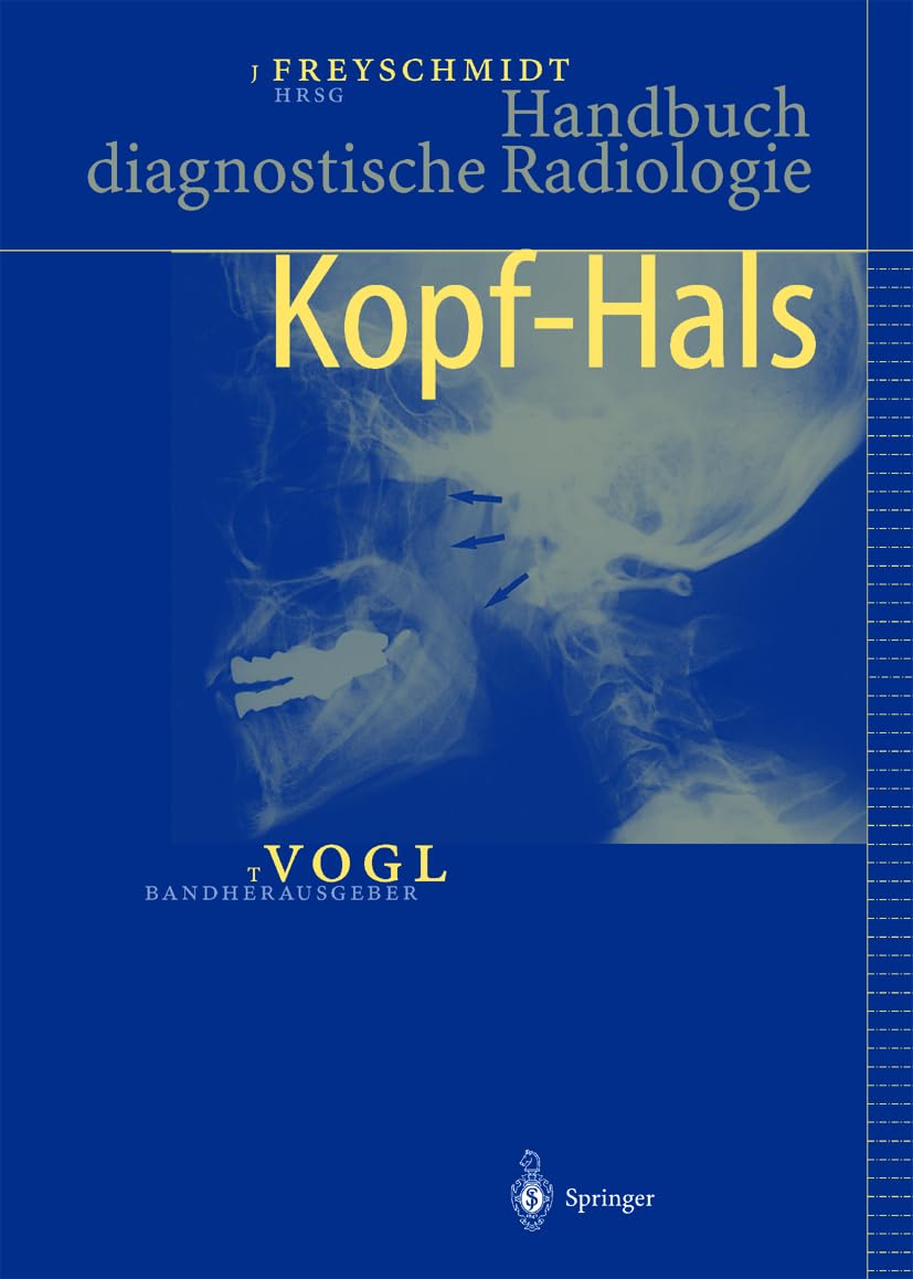 Handbuch diagnostische Radiologie: Kopf — Hals Medicine