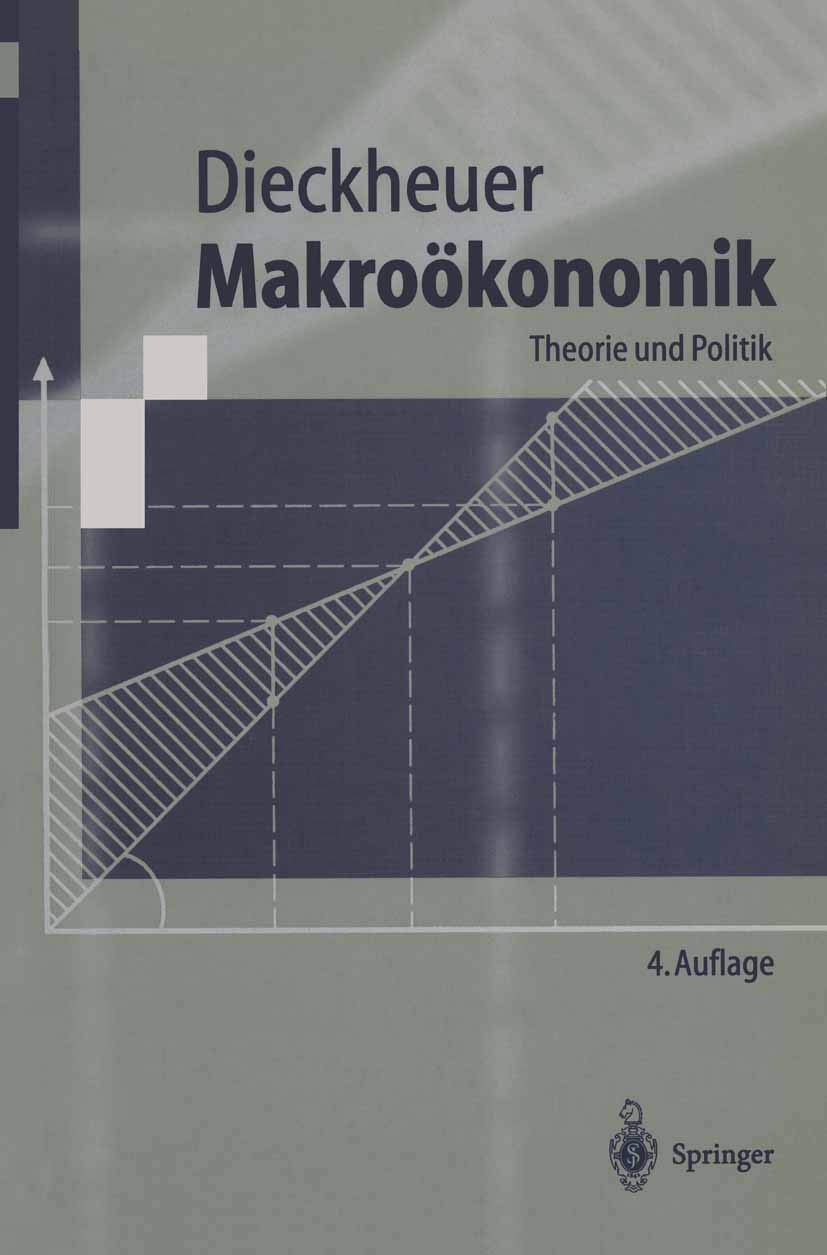 Makroökonomik: Theorie und Politik (Springer-Lehrbuch) Law