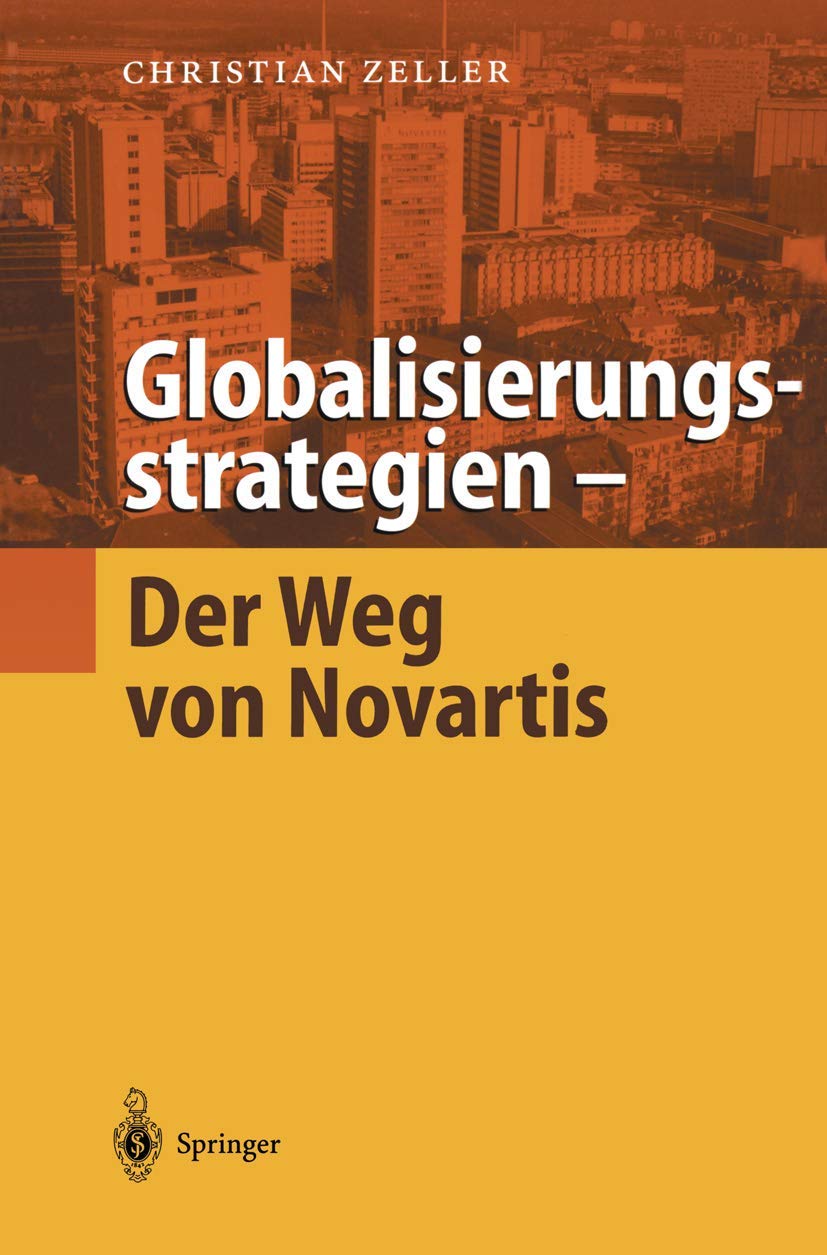 Globalisierungsstrategien - Der Weg von Novartis Medicine