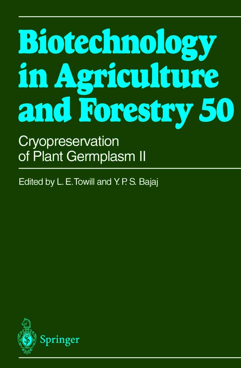 Cryopreservation of Plant Germplasm II Business & Technology
