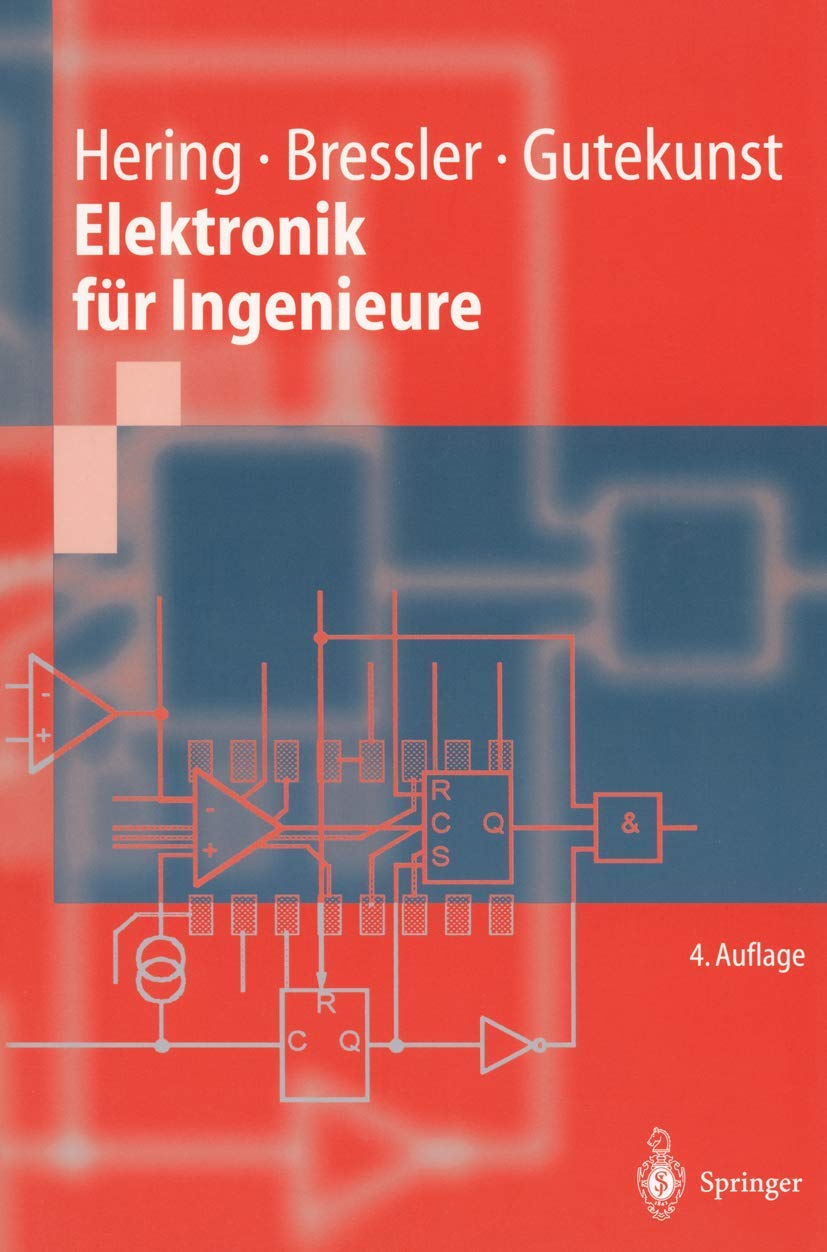 Elektronik für Ingenieure (Springer-Lehrbuch) Business & Technology