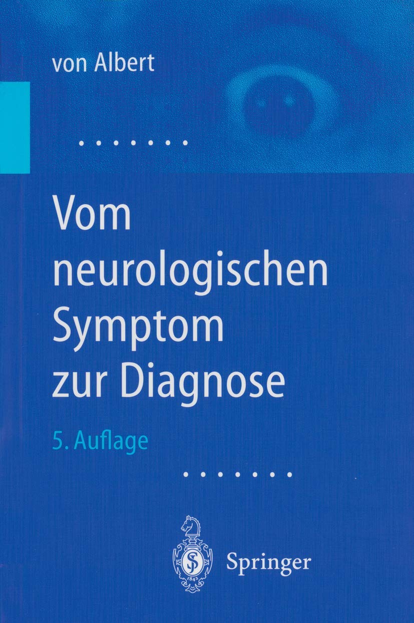 Vom neurologischen Symptom zur Diagnose Medicine