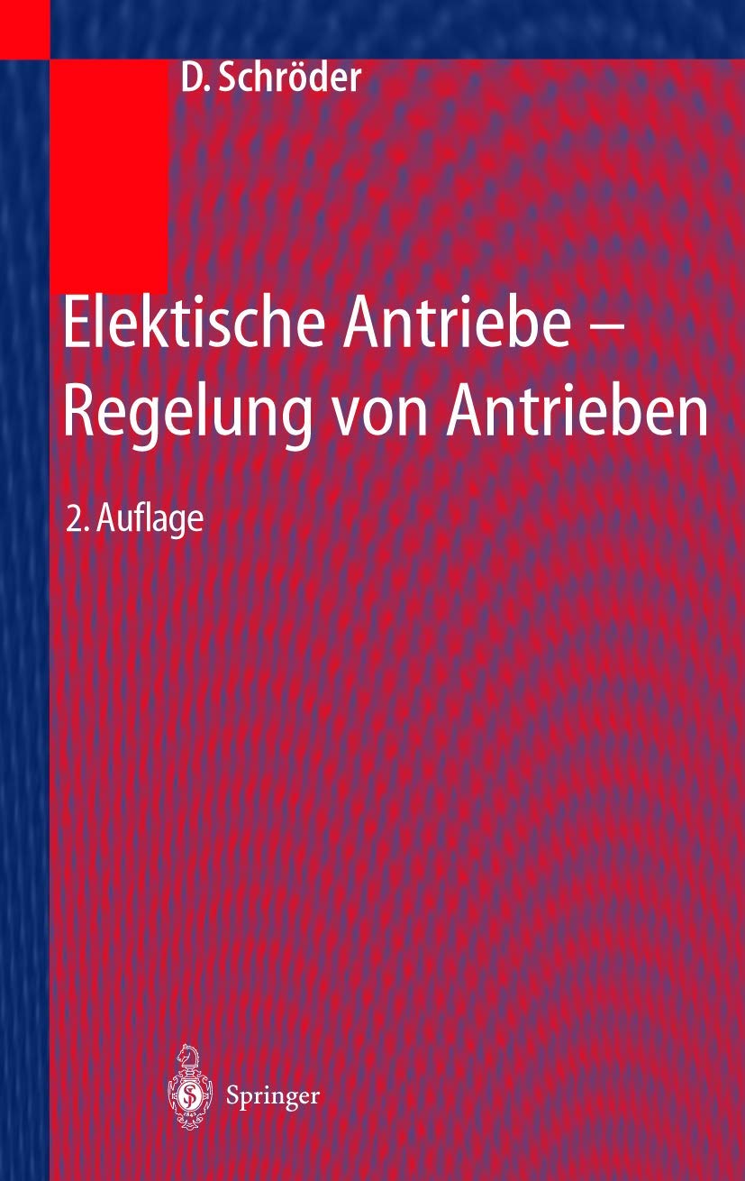 Elektrische antriebe regelung von antriebssystemen book