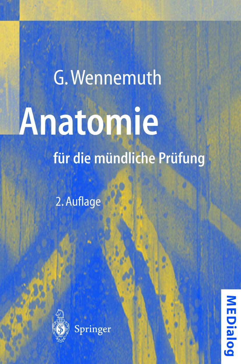 Anatomie für die mündliche Prüfung: Fragen und Antworten (MEDialog) Medicine