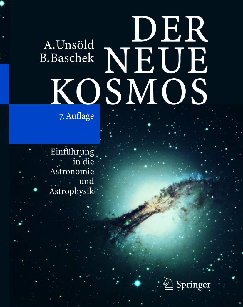 Der neue Kosmos: Einführung in die Astronomie und Astrophysik Geology & Geography
