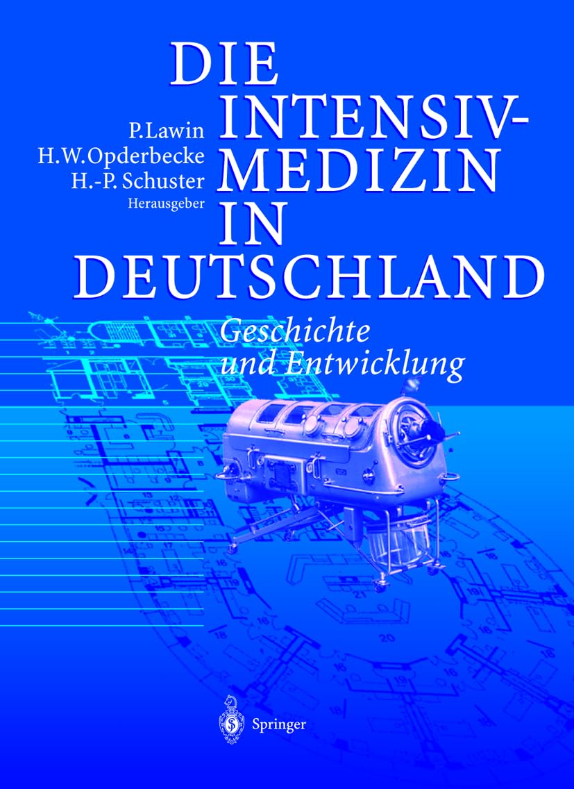 Die Intensivmedizin in Deutschland: Geschichte und Entwicklung Medicine