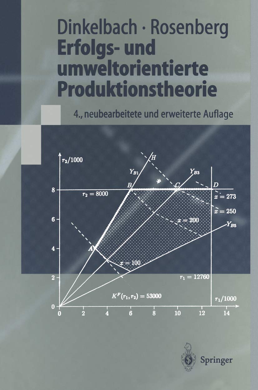 Erfolgs- und umweltorientierte Produktionstheorie (Springer-Lehrbuch) Law
