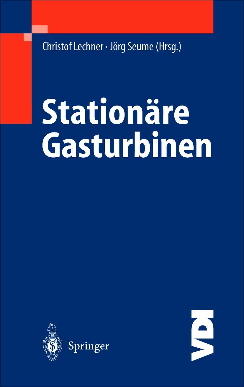 Stationäre Gasturbinen (VDI-Buch) Business & Technology