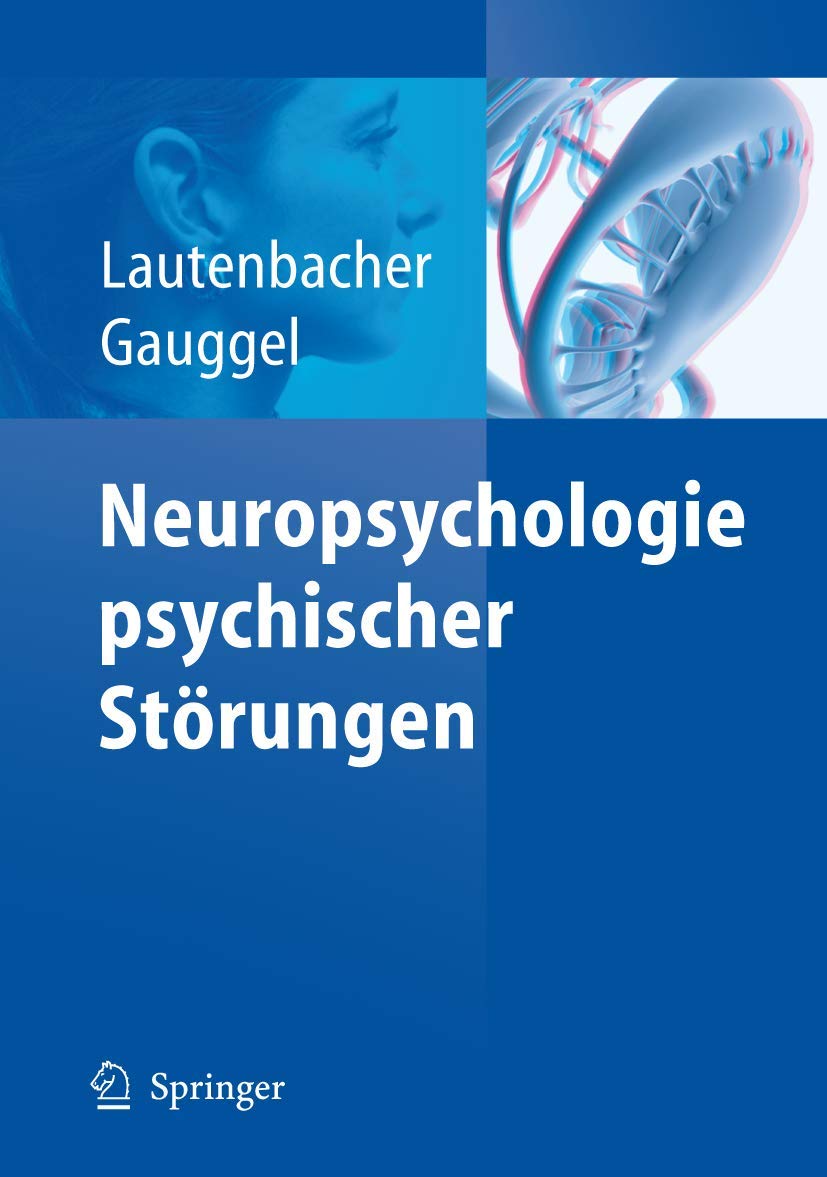 Neuropsychologie psychischer Störungen Medicine