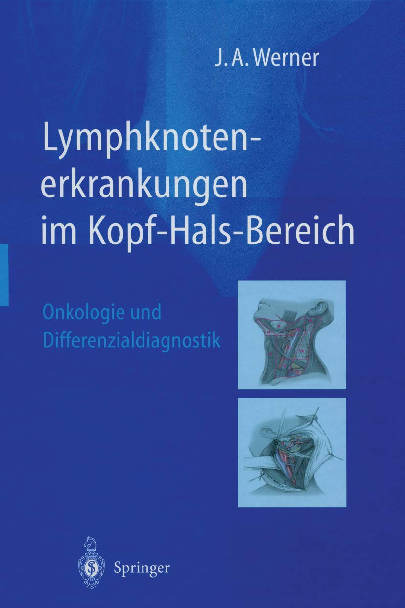 Lymphknotenerkrankungen im Kopf-Hals-Bereich: Onkologie und Differenzialdiagnostik Medicine