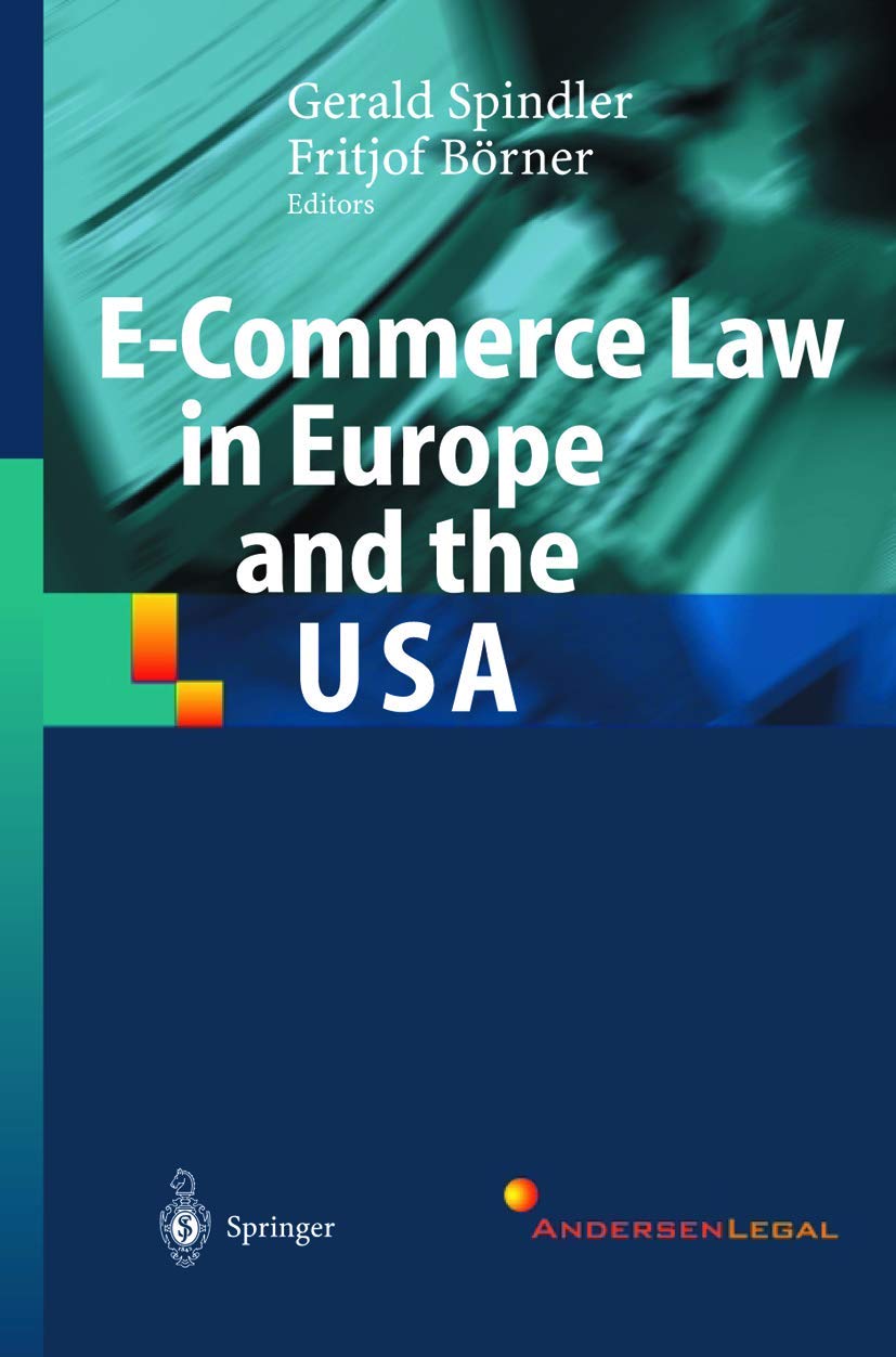 E-Commerce Law in Europe and the USA Law