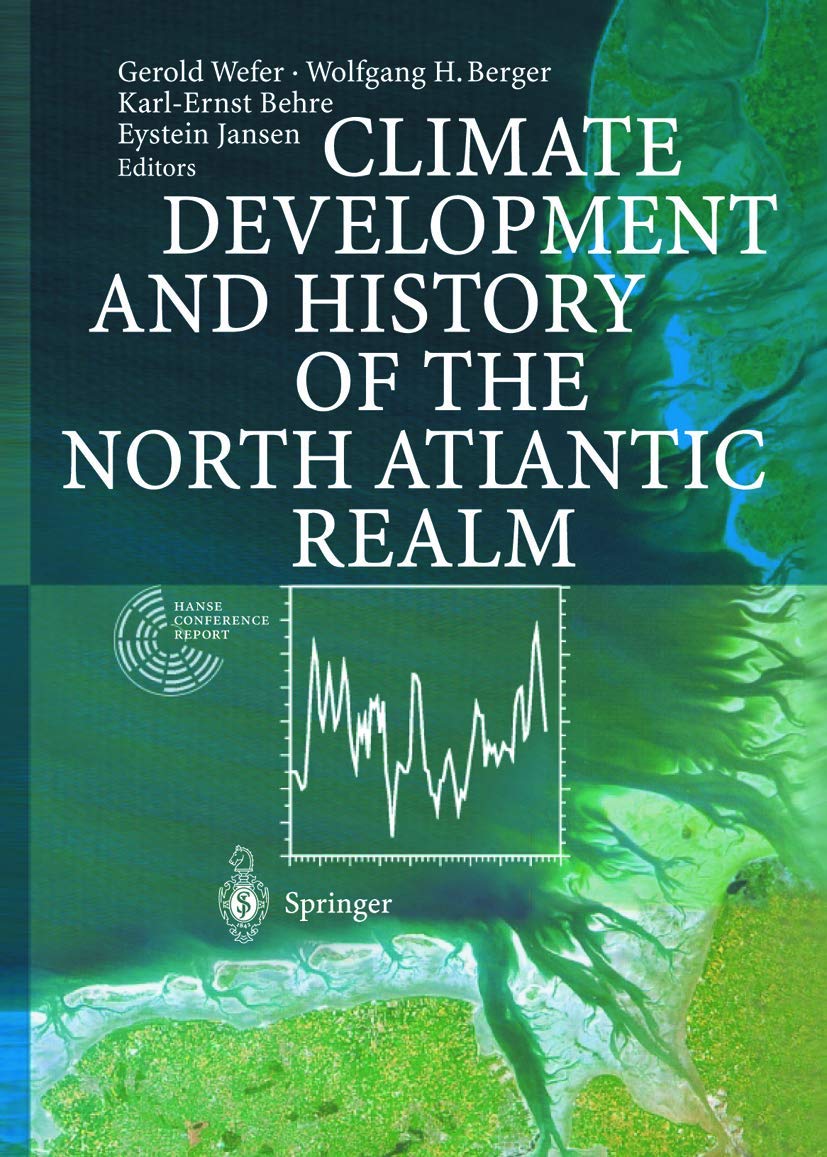 Climate Development and History of the North Atlantic Realm book