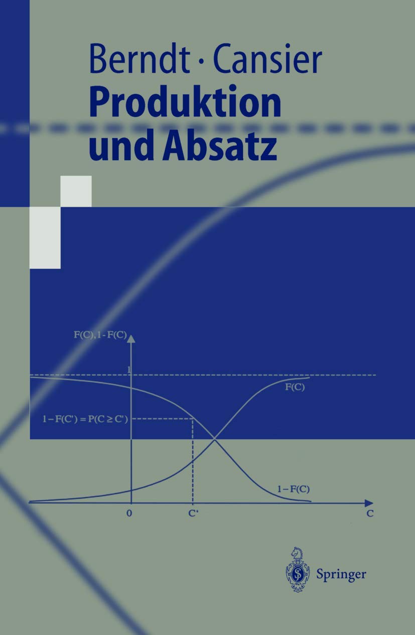 Produktion und Absatz (Springer-Lehrbuch) Law