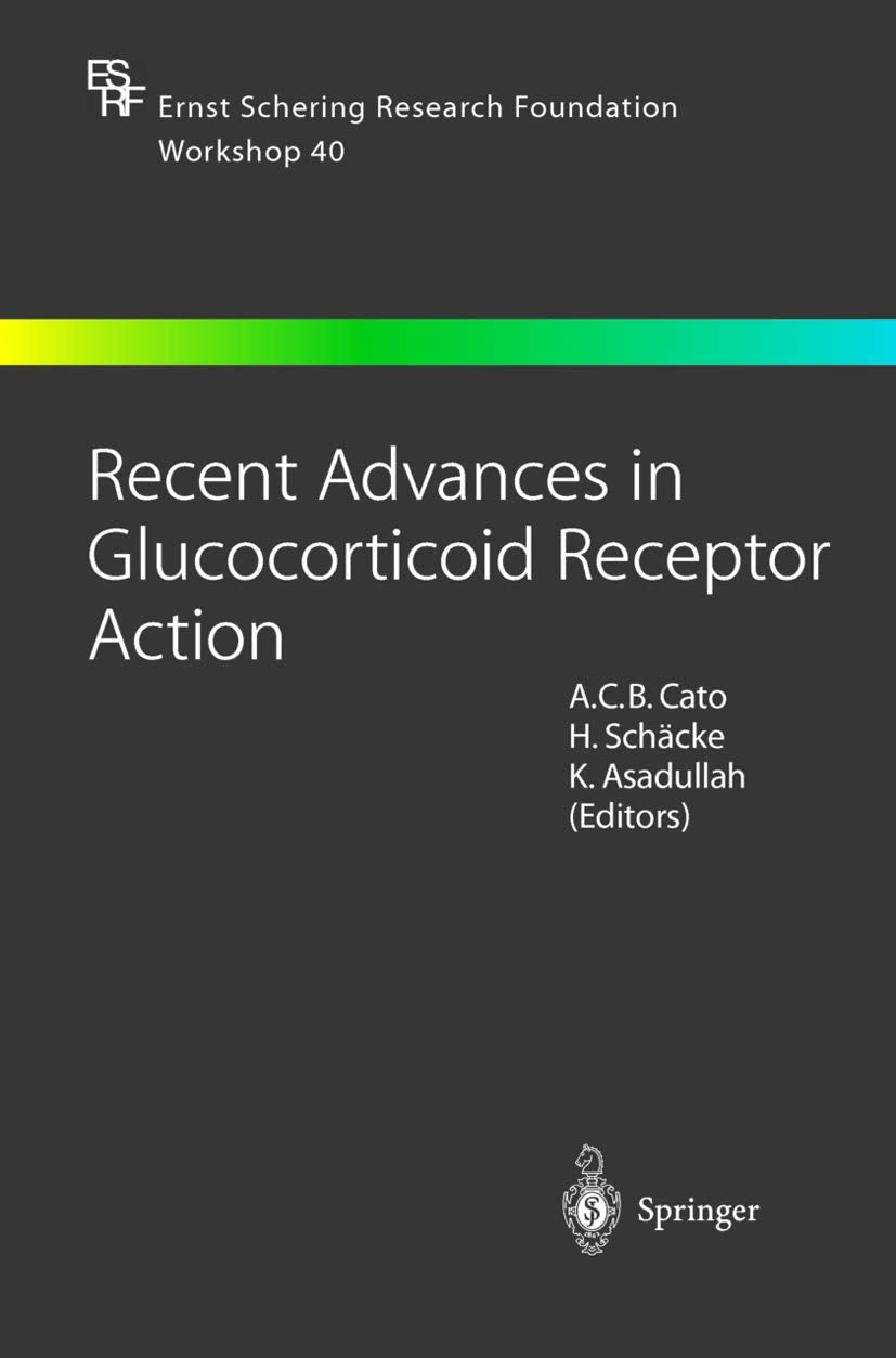 Product Image: Recent Advances in Glucocorticoid Receptor Action