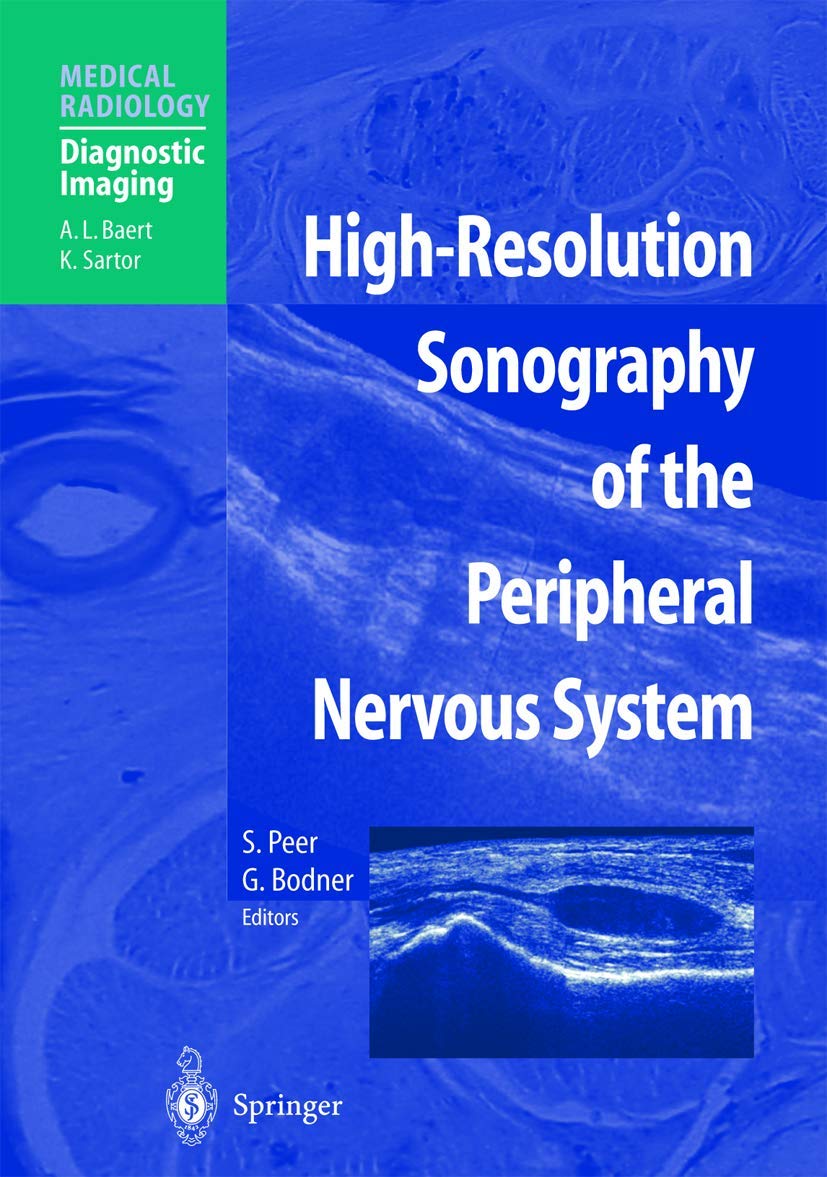 Product Image: High-Resolution Sonography of the Peripheral Nervous System (Diagnostic Imaging)