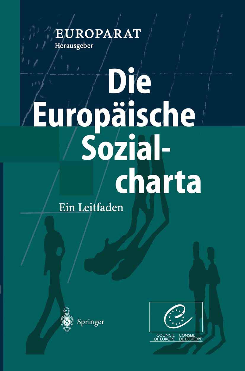 Die Europäische Sozialcharta: Ein Leitfaden Law