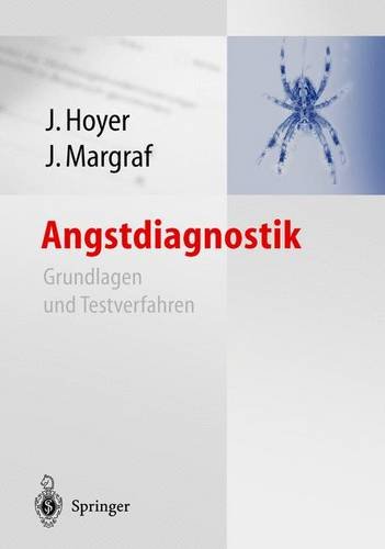 Angstdiagnostik: Grundlagen und Testverfahren Medicine