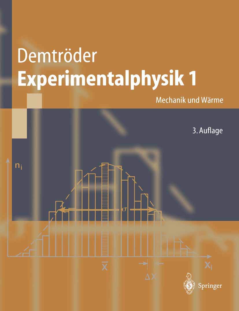 Experimentalphysik. Bd.1 : Mechanik und Wärme Business & Technology