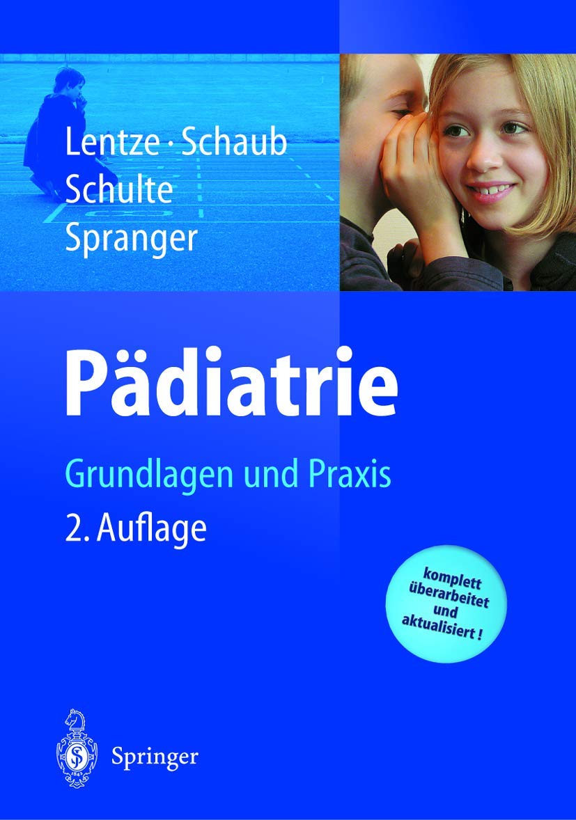 Pädiatrie: Grundlagen und Praxis Medicine