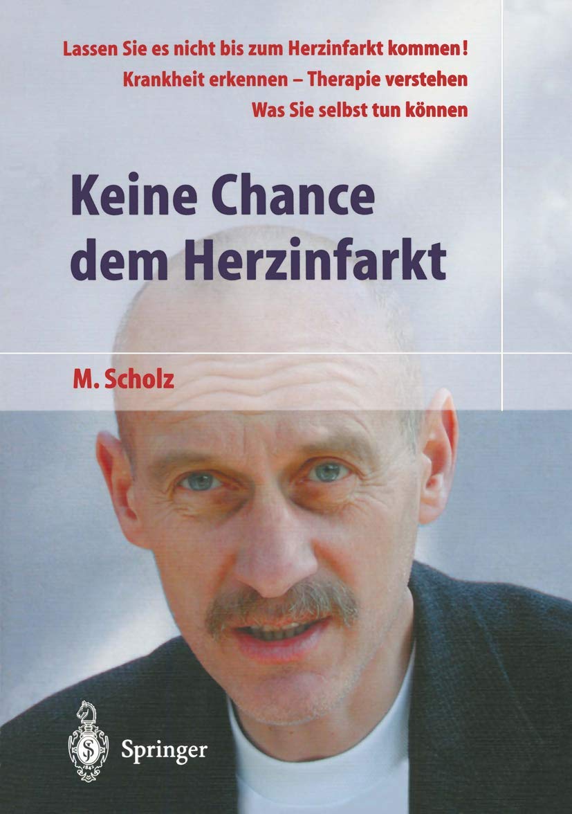 Keine Chance dem Herzinfarkt Medicine