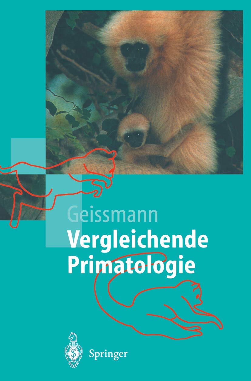 Vergleichende Primatologie (Springer-Lehrbuch) Medicine