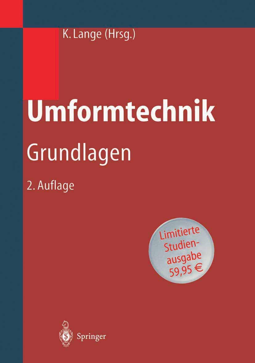 Umformtechnik: Handbuch Für Industrie Und Wissenschaft Social Sciences
