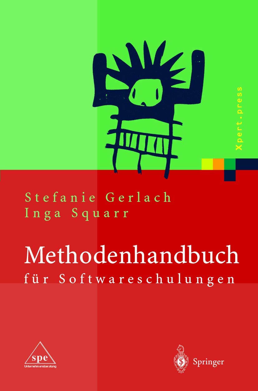 Methodenhandbuch für Softwareschulungen (Xpert.press) Law