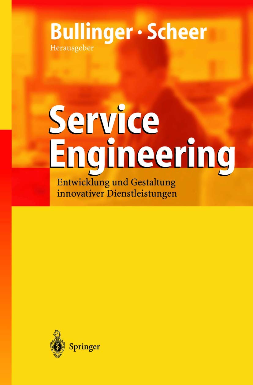 Service Engineering: Entwicklung und Gestaltung innovativer Dienstleistungen Law