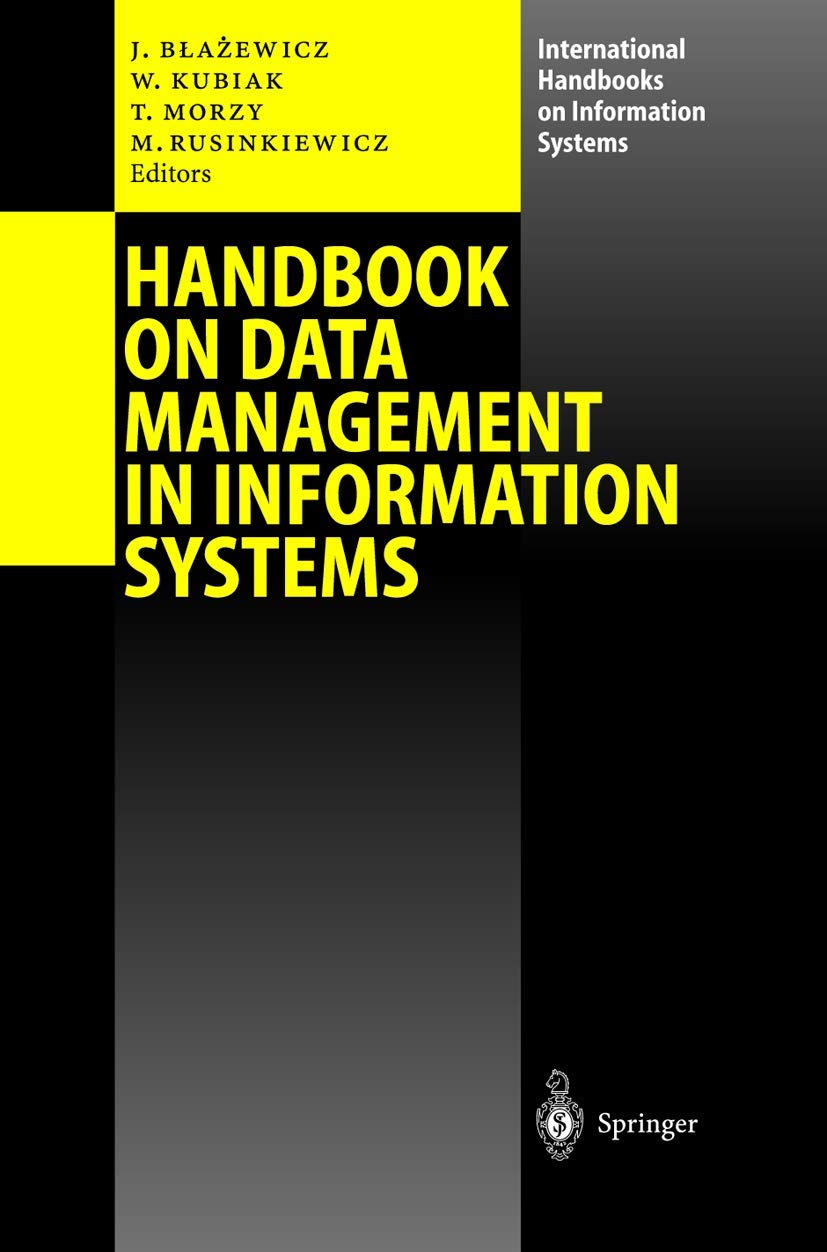 Handbook on Data Management in Information Systems (International Handbooks on Information Systems) Law