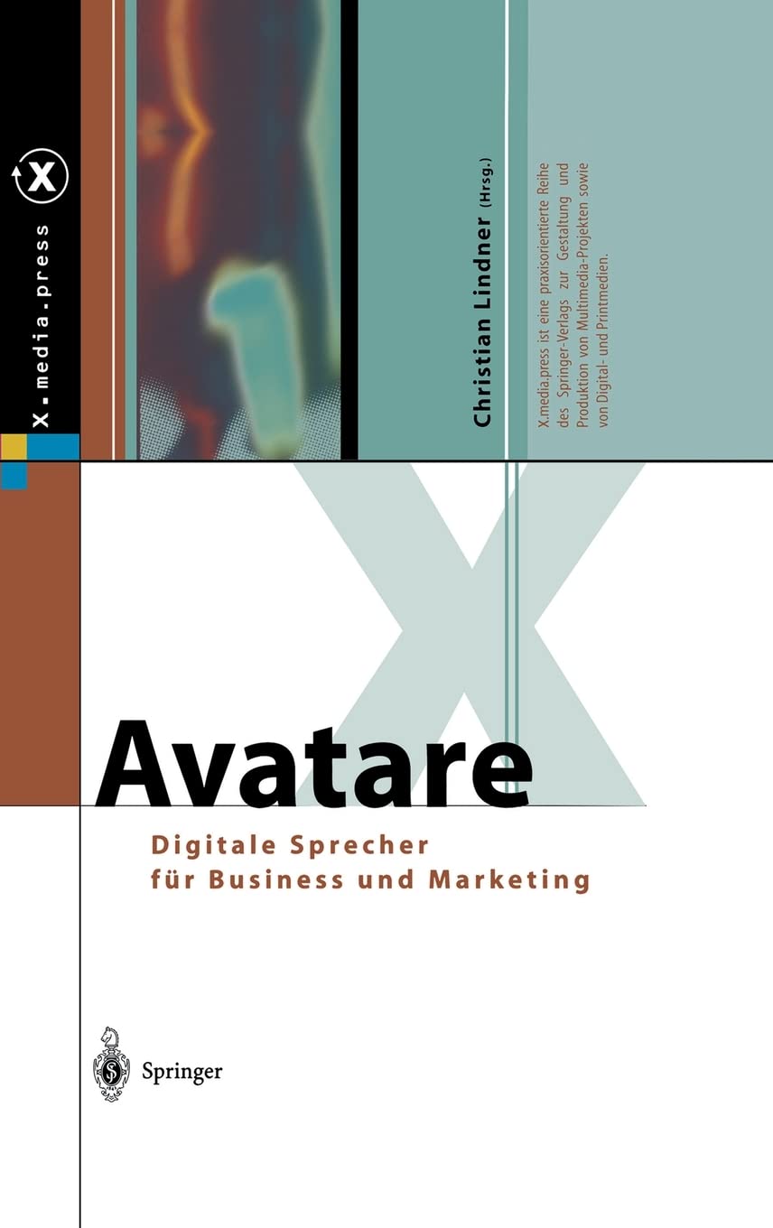 Avatare. Digitale Sprecher für Business und Marketing (X.media.press) Law