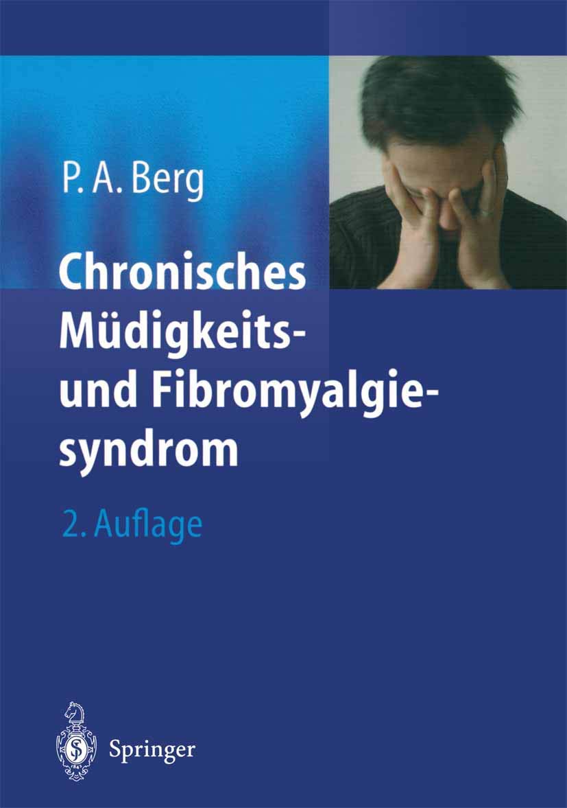 Chronisches Müdigkeits- und Fibromyalgiesyndrom: Eine Standortbestimmung Medicine