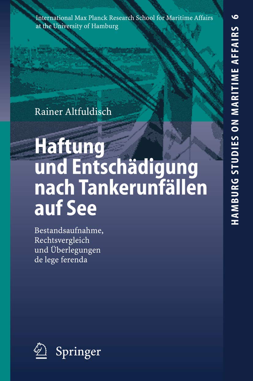 Haftung und Entschädigung nach Tankerunfällen auf See book