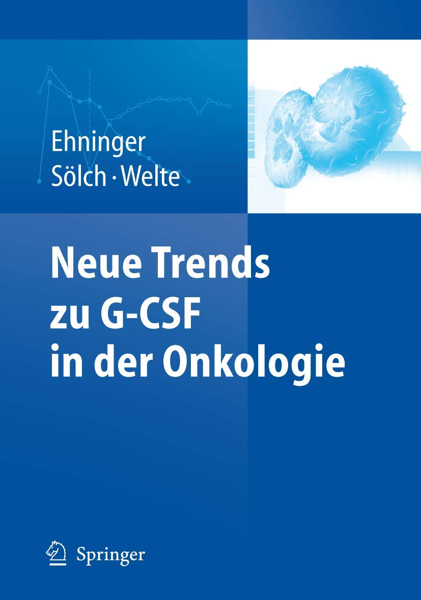 Neue Trends zu G-CSF in der Onkologie book