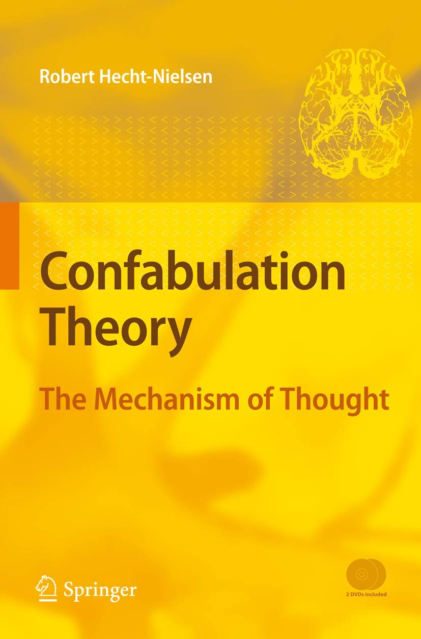 Confabulation Theory: The Mechanism of Thought Medicine